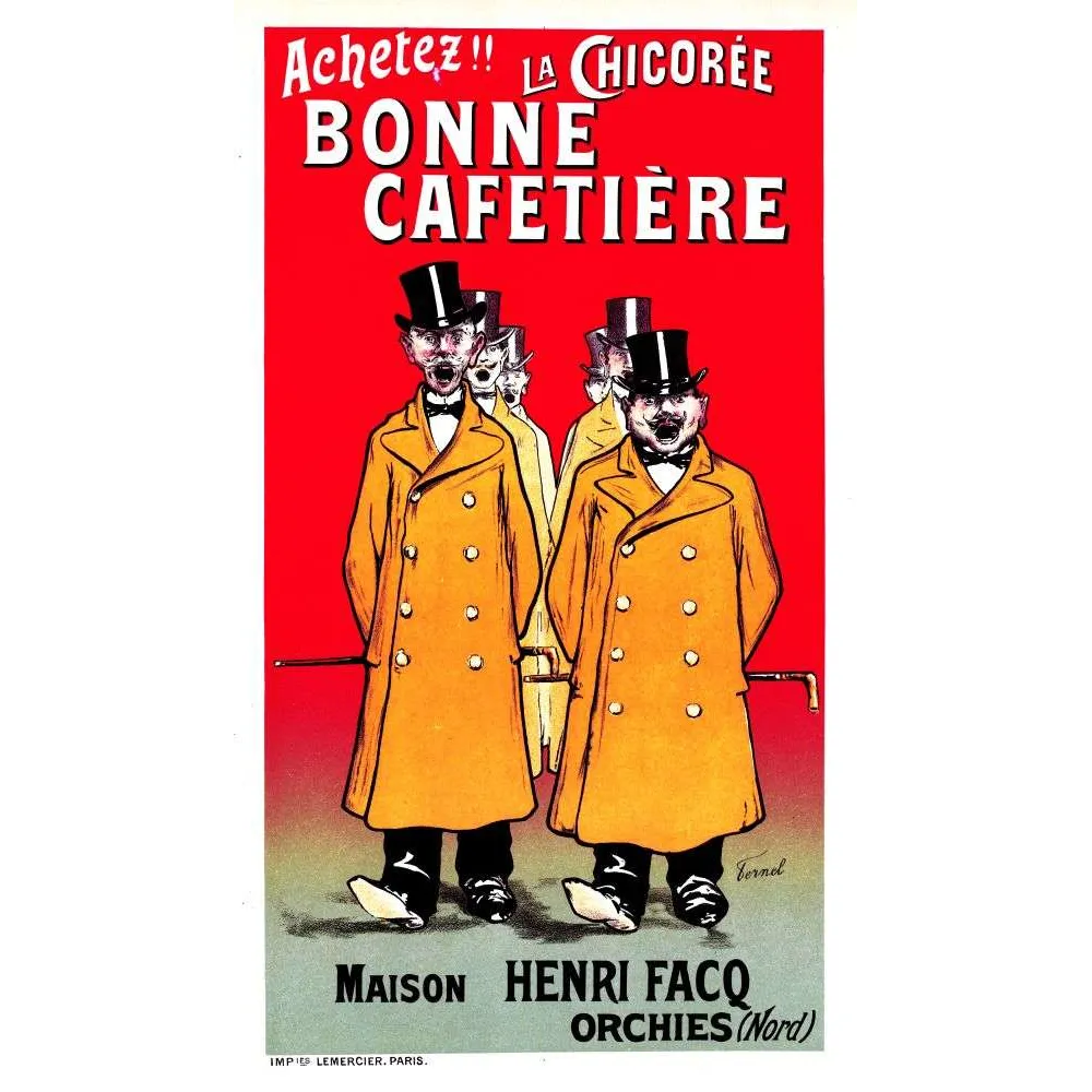 Affiche vintage Chicorée Bonne Cafetière Henri Facq – Pub Nord Affiche vintage Chicorée Bonne Cafetière Henri Facq – Pub Nord