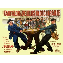 Affiche vintage Pantalon Velours Indéchirable Duchamp Tarare – Pub textile XIXe