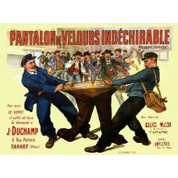 Affiche vintage Pantalon Velours Indéchirable Duchamp Tarare – Pub textile XIXe