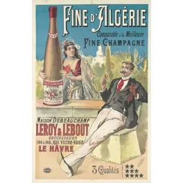 Affiche vintage Fine d'Algérie Leroy Lebout Le Havre – Pub spiritueux XIXe