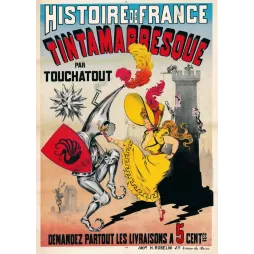 Affiche vintage Histoire de France Tintamarresque Touchatout – Presse satirique XIXe