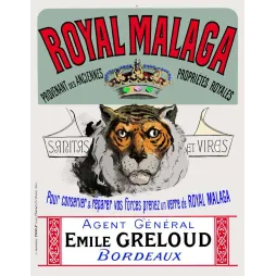 Affiche vintage Royal Malaga tigre couronne Greloud Bordeaux – Pub tonique XIXe