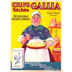 Pub vintage Œufs Séchés Gallia – Première marque française