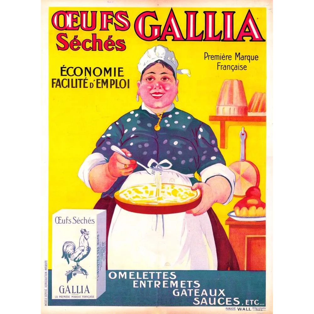 Pub vintage Œufs Séchés Gallia – Première marque française