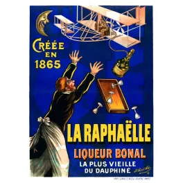 Pub vintage La Raphaëlle Liqueur Bonal – Dauphiné aviation 1908