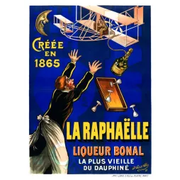 Pub vintage La Raphaëlle Liqueur Bonal – Dauphiné aviation 1908