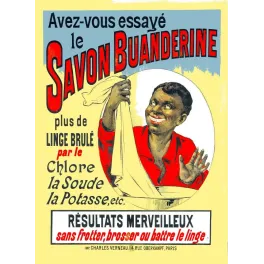 Pub vintage Savon Buanderine – Lessive sans frotter Paris XIXe