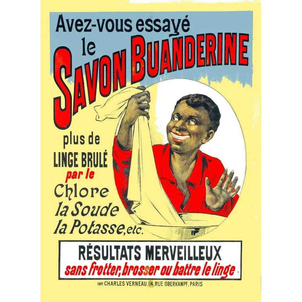Pub vintage Savon Buanderine – Lessive sans frotter Paris XIXe Pub vintage Savon Buanderine – Lessive sans frotter Paris XIXe