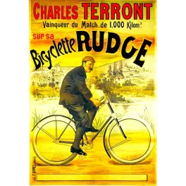 Pub vintage Bicyclette Rudge – Charles Terront champion 1000 km