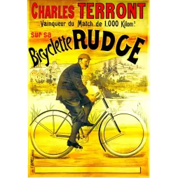 Pub vintage Bicyclette Rudge – Charles Terront champion 1000 km