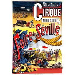 Affiche ancienne La Foire de Séville – Nouveau Cirque Paris XIXe