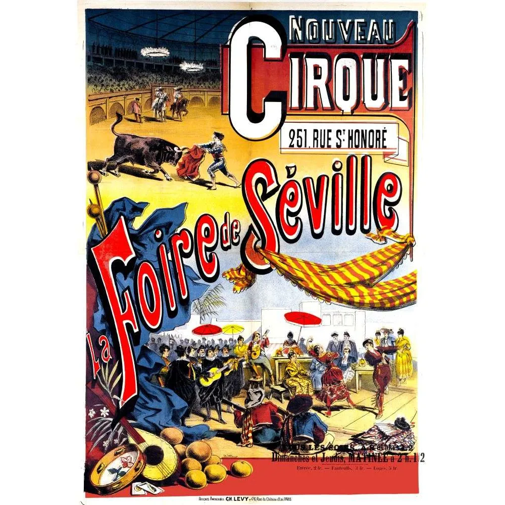 Affiche ancienne La Foire de Séville – Nouveau Cirque Paris XIXe Affiche ancienne La Foire de Séville – Nouveau Cirque Paris XIXe