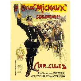 Pub vintage Cycles Michaux – Circulez agent et cyclistes Paris 1896
