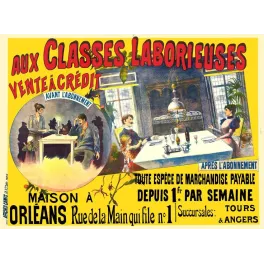 Pub vintage vente à crédit Classes Laborieuses Orléans XIXe