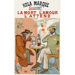 Pub vintage Kola Marque tonique mort amour Belle Époque