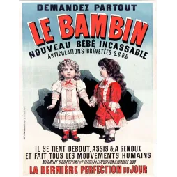 Le Bambin – Affiche pub vintage poupée incassable 1890