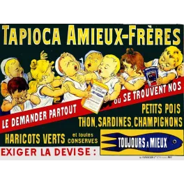 Tapioca Amieux-Frères – Affiche pub vintage conserves France
