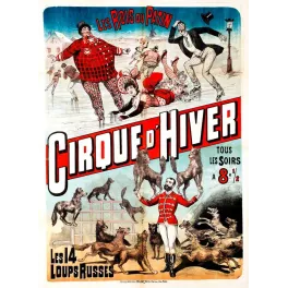 Affiche Cirque d'Hiver Loups Russes Rois Patin Paris XIXe spectacle | Cadeau-Souvenir