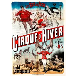 Affiche Cirque d'Hiver Loups Russes Rois Patin Paris XIXe spectacle | Cadeau-Souvenir