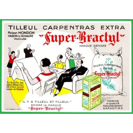 Publicité Tilleul Super-Bractyl Carpentras – Affiche vintage | Publicité vintage