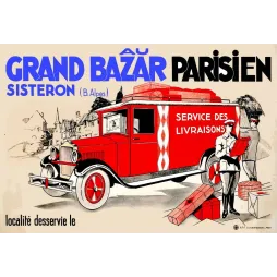 Affiche Grand Bazar Parisien Sisteron Livraisons – Pub vintage | Publicité vintage