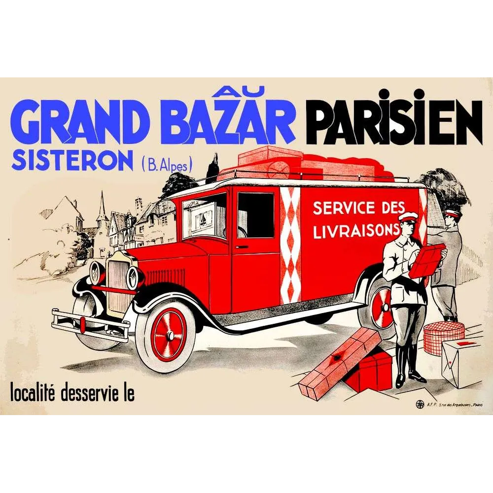 Affiche Grand Bazar Parisien Sisteron Livraisons – Pub vintage | Publicité vintage