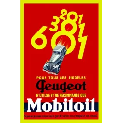 Affiche Peugeot Mobiloil Huile Moteur – Publicité automobile vintage | Publicité vintage