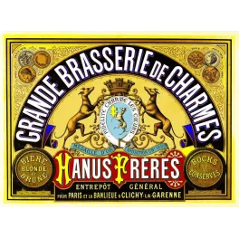 Affiche Grande Brasserie de Charmes Hanus Frères Clichy – Publicité vintage