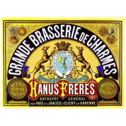 Affiche Grande Brasserie de Charmes Hanus Frères Clichy – Publicité vintage