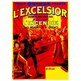 Affiche Extincteur L'Excelsior Incendie Paris 15 Francs Carré SGDG – Publicité vintage