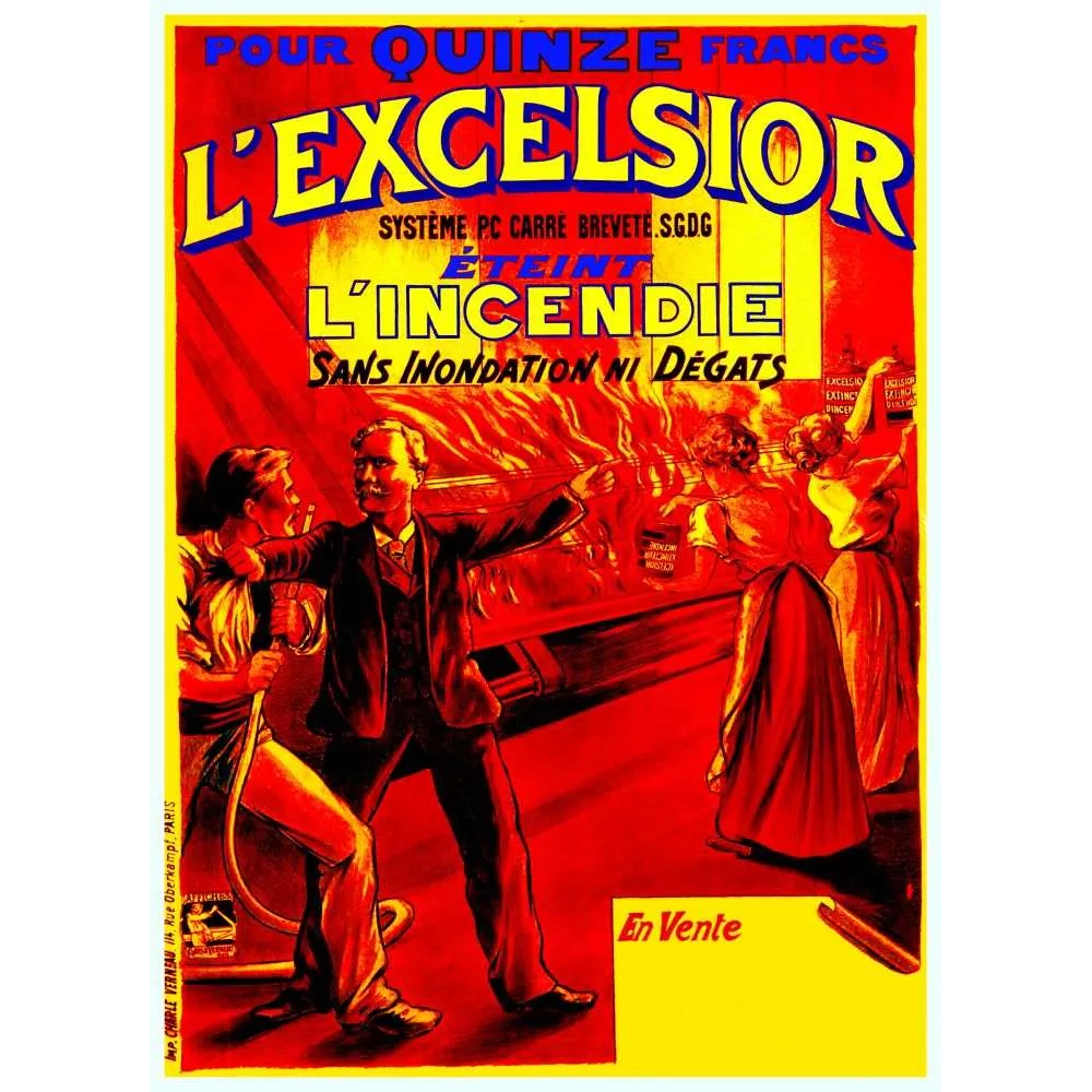 Affiche Extincteur L'Excelsior Incendie Paris 15 Francs Carré SGDG – Publicité vintage Affiche Extincteur L'Excelsior Incendie Paris 15 Francs Carré SGDG – Publicité vintage