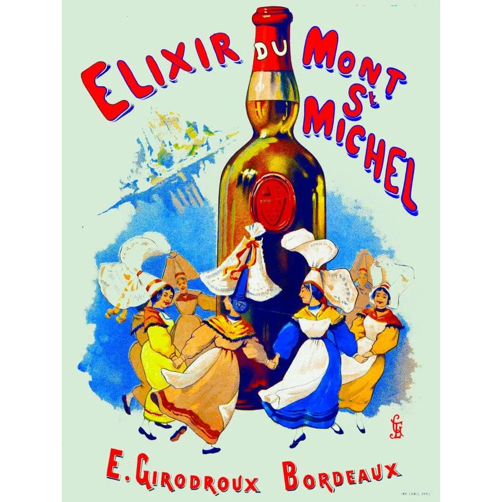 Affiche Élixir Mont Saint-Michel Girodroux Bordeaux Ronde Normande – Publicité vintage Affiche Élixir Mont Saint-Michel Girodroux Bordeaux Ronde Normande – Publicité vintage