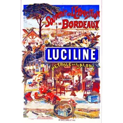 Affiche Luciline Pétrole des Salons Exposition Bordeaux XIXe siècle – Publicité vintage