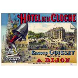 Affiche Hôtel de la Cloche Dijon Goisset Bourgogne XIXe Chromolithographie – Publicité vintage