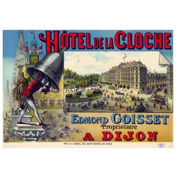 Affiche Hôtel de la Cloche Dijon Goisset Bourgogne XIXe Chromolithographie – Publicité vintage