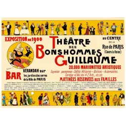 Théâtre des Bonshommes Guillaume – Affiche Exposition 1900 Paris