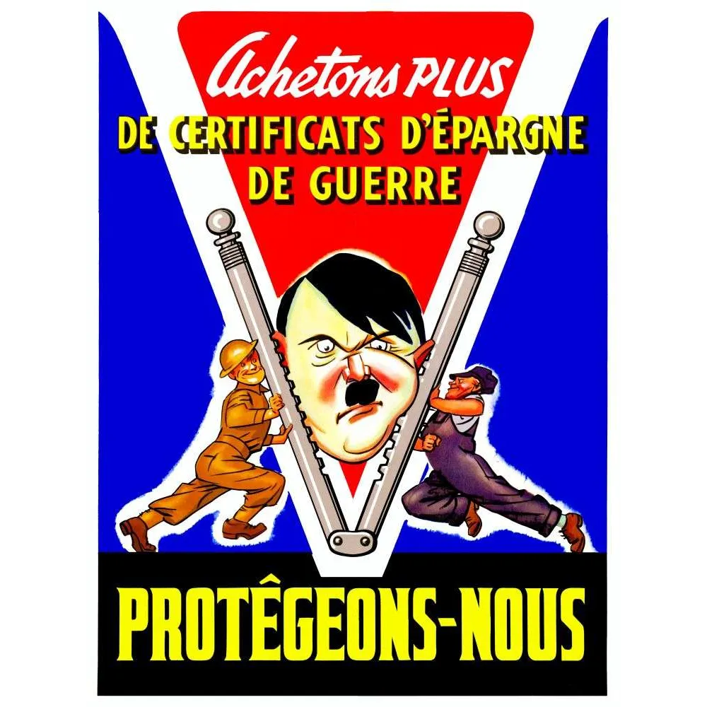 Certificats d'Épargne de Guerre – Affiche Propagande Seconde Guerre Mondiale Certificats d'Épargne de Guerre – Affiche Propagande Seconde Guerre Mondiale
