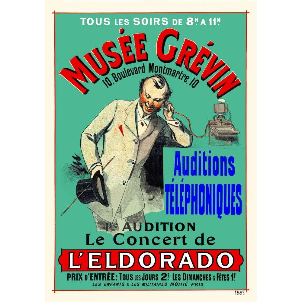 Musée Grévin Auditions Téléphoniques 1883 – Concert Eldorado Paris Musée Grévin Auditions Téléphoniques 1883 – Concert Eldorado Paris