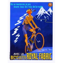 Pub Vintage Bicyclette Royal-Fabric – Cycliste Montagne Affiche Mich