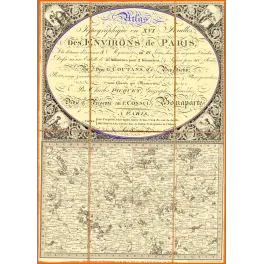 Atlas Topographique Environs de Paris – Dédié Bonaparte vers 1800