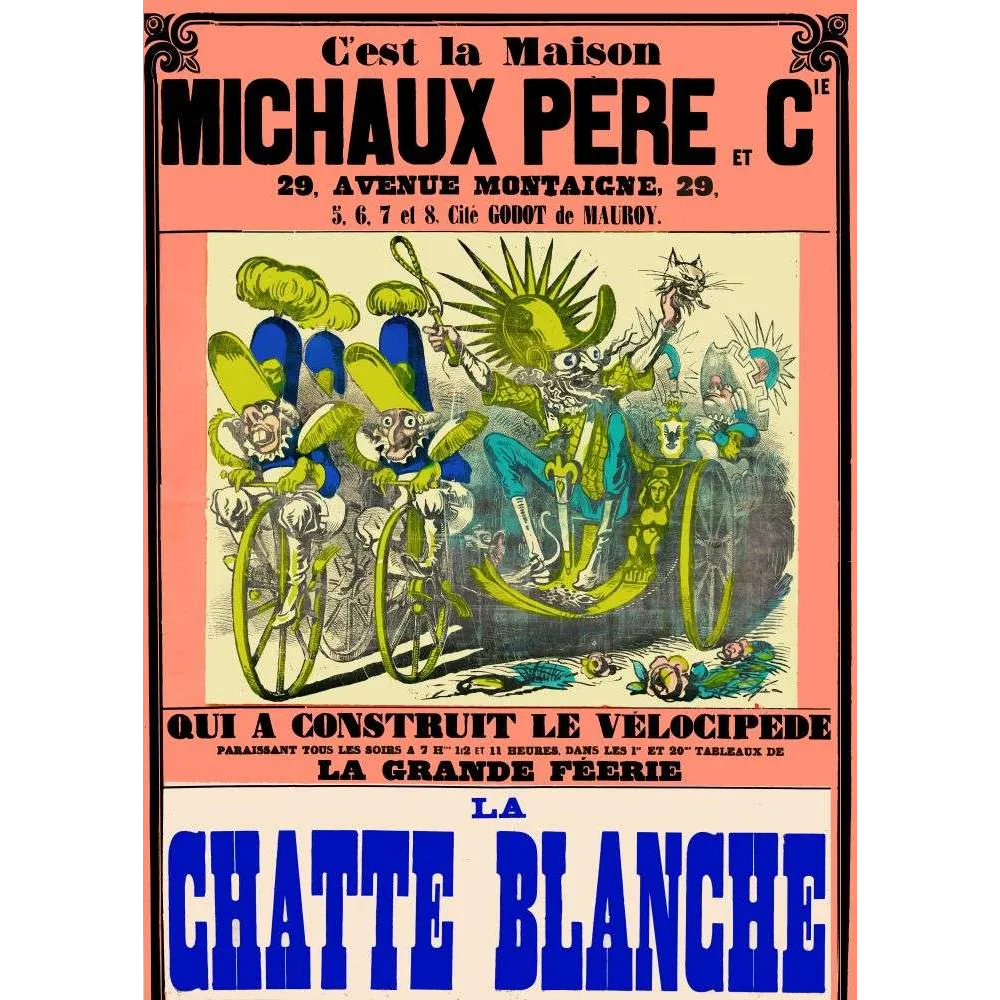 Pub vintage Michaux Père vélocipède – La Chatte Blanche Paris | XIXe siècle Pub vintage Michaux Père vélocipède – La Chatte Blanche Paris | XIXe siècle