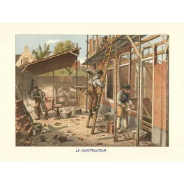 Gravure scolaire Le Constructeur – Chantier maçons | Fin XIXe siècle