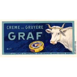 Crème de Gruyère Graf – Affiche pub vintage fromage Suisse vache