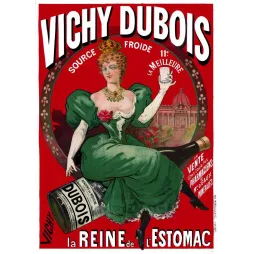 Vichy Dubois Reine de l'Estomac – Affiche pub vintage eau minérale