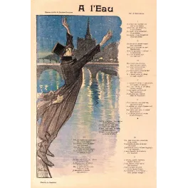 À l'Eau – Chanson Docquois dessin Steinlen Seine Notre-Dame presse fin XIXe siècle