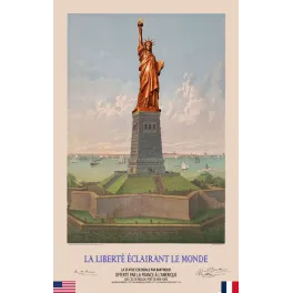 La Liberté Éclairant le Monde – Statue Colossale parBartholdi offerte par la France à l'Amérique
