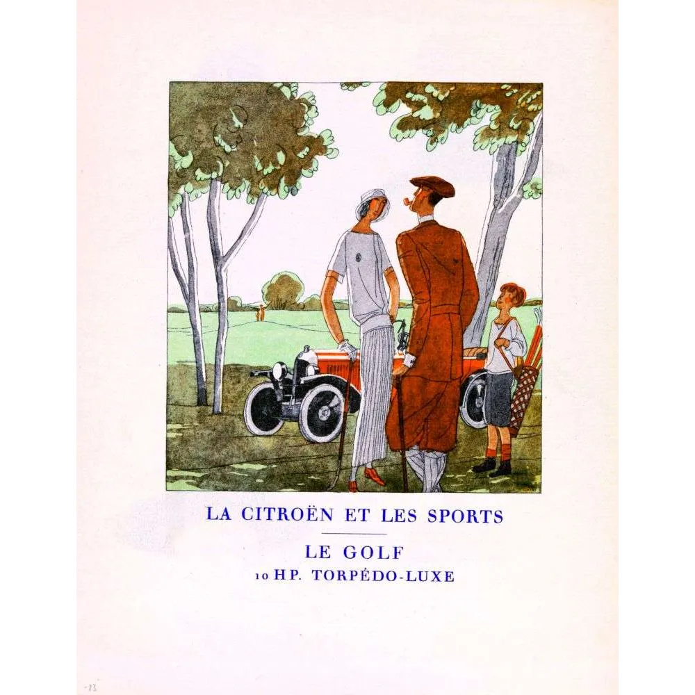 Citroën et les Sports – Le Golf Torpédo-Luxe 10 HP illustration années 1920 Citroën et les Sports – Le Golf Torpédo-Luxe 10 HP illustration années 1920