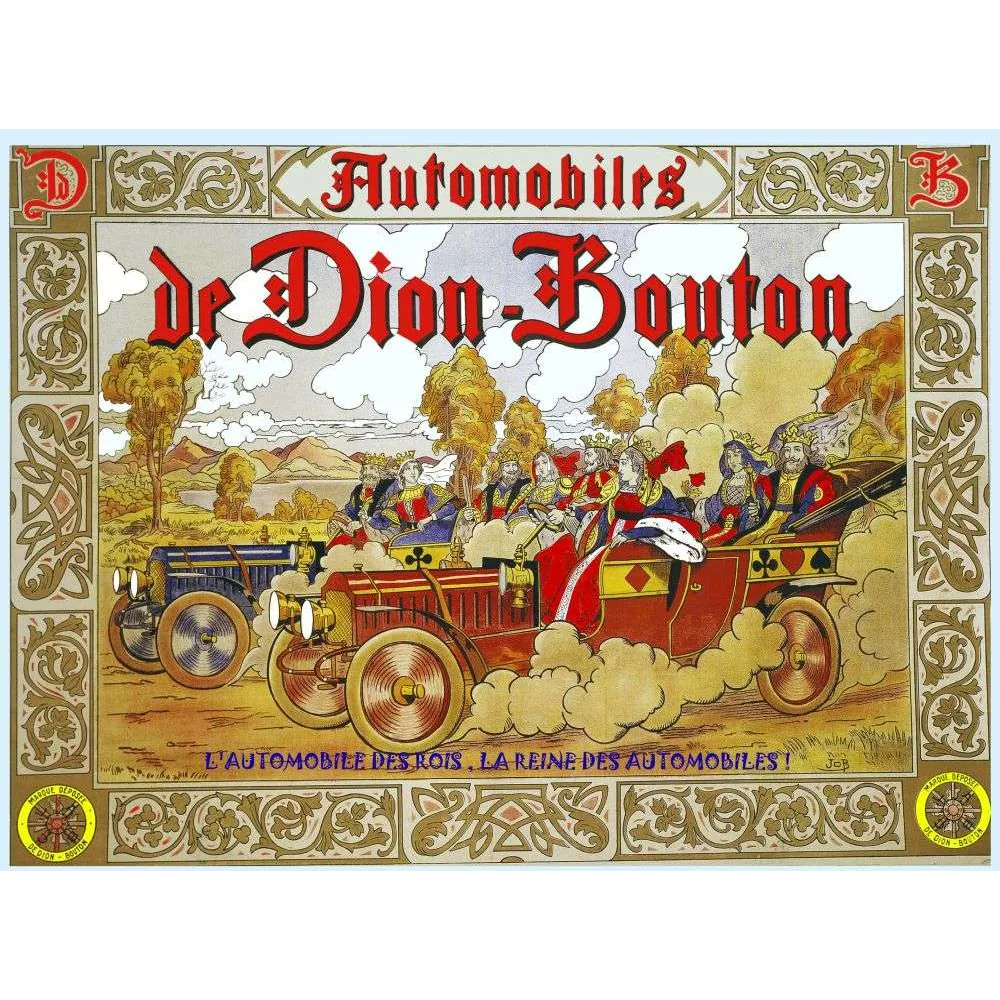 Affiche Automobiles De Dion-Bouton – L'Automobile des Rois, La Reine des Automobiles Affiche Automobiles De Dion-Bouton – L'Automobile des Rois, La Reine des Automobiles