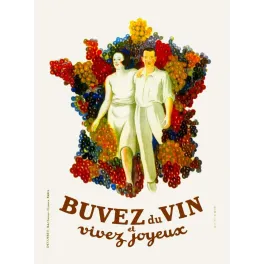Affiche Buvez du Vin Vivez Joyeux – Carte France raisins Devambez années 1930