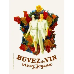 Affiche Buvez du Vin Vivez Joyeux – Carte France raisins Devambez années 1930